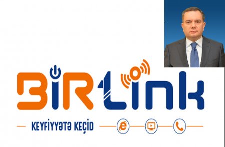 Nazir müavininə məxsus BİRlink internet provayderi fəlakət yaşadır Nazir müavininə məxsus BİRlink internet provayderi fəlakət yaşadır